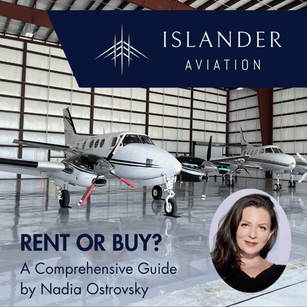 Should I Rent or Buy an Aircraft? A Comprehensive Guide for Aviation Enthusiasts